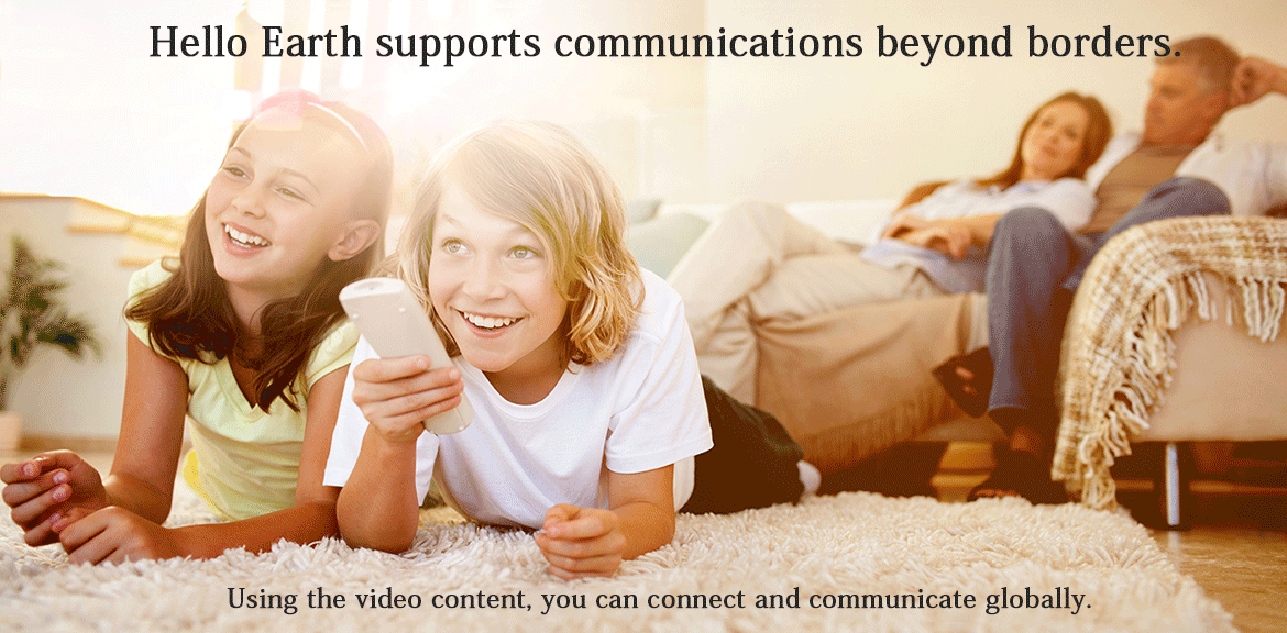 Movies, drama, documentaries from all over the world,are information sources that enable us to understand other cultures.Using the video content, you can connect and communicate globally.